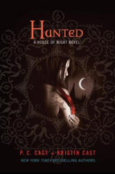P. C. Cast, Kristin Cast - HUNTED - P. C. Cast, Kristin Cast (2010)