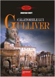 Calatoriile lui Gulliver - Jonathan Swift (2011)