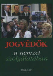 JOGVÉDŐK A NEMZET SZOLGÁLATÁBAN (ISBN: 9789630825283)