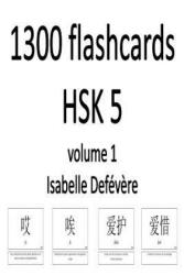 1300 flashcards HSK 5 (ISBN: 9781981159086)