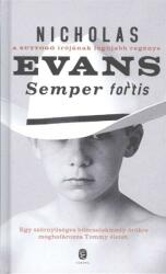 Semper fortis (ISBN: 9789630794091)