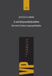 A SZÓ KÉNYSZERHELYZETBEN (ISBN: 9789636933814)