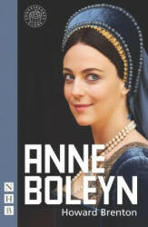 Anne Boleyn - Howard Brenton (2011)