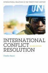 International Conflict Resolution - Charles Hauss (2009)