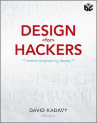 Design for Hackers - Reverse Engineering Beauty - David Kadavy (2011)