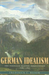 German Idealism - Frederick C. Beiser (2008)
