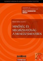 MINŐSÉG ÉS MEGBÍZHATÓSÁG A MENEDZSMENTBEN (2011)