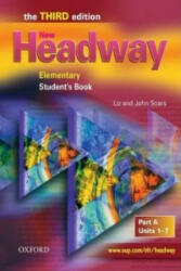 New Headway: Elementary Third Edition: Student's Book A - John Soars (ISBN: 9780194715430)