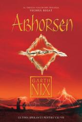 Abhorsen. Trilogia Vechiul Regat vol. 3 - Garth Nix (ISBN: 9786066091688)
