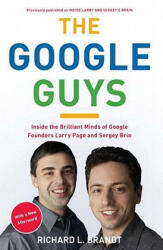 Google Guys - Richard L. Brandt (2011)