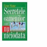 Secretele oamenilor care nu se imbolnavesc niciodata (ISBN: 9786066005432)