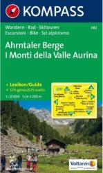 082. Ahrntaler Berge, Monti di Valle Aurina turista térkép Kompass 1: 25 000 (ISBN: 9783854915263)