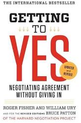 Getting to Yes: Negotiating Agreement Without Giving in (2011)