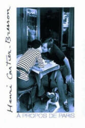 Henri Cartier-Bresson - Andre Pieyre De Mandiargues, Vera Feyder (ISBN: 9780500280232)