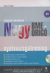 Nagy BME és ORIGÓ nyelvvizsgatréning Francia középfok (2012)
