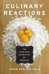 Culinary Reactions - Simon Quellen Field (2011)