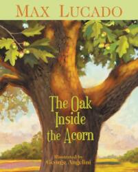 The Oak Inside the Acorn (2011)