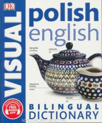 DK Polish-English Visual Bilingual Dictionary 2018 with Free Audio App (ISBN: 9780241317532)