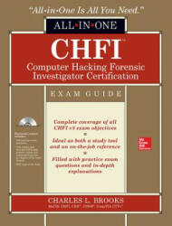 CHFI Computer Hacking Forensic Investigator Certification All-in-One Exam Guide - Charles Brooks (ISBN: 9780071831567)