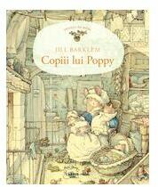 Copiii lui Poppy - Jill Barklem (ISBN: 9789975862585)