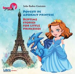 Povesti de adormit prințese / Bedtime Stories for little Princesses (ISBN: 9786068953021)