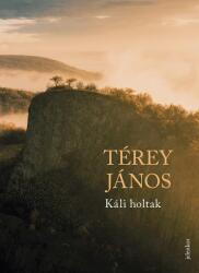 Térey János: Káli holtak (2018)