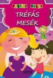 - Tréfás mesék (2018)