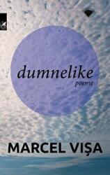 Dumnelike - Marcel Visa (ISBN: 9789732332481)