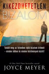 Joyce Meyer: Kikezdhetetlen bizalom (2018)