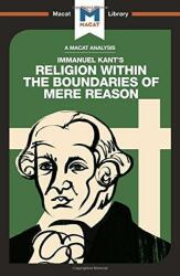 Religion Within the Boundaries of Mere Reason (ISBN: 9781912128624)