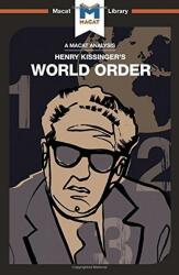 Analysis of Henry Kissinger's World Order - Bryan Gibson (ISBN: 9781912128839)