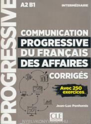 Communication progressive du francais des affaires - JEAN-LUC PENFORNIS (ISBN: 9782090382068)