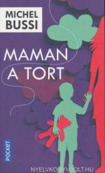 Michel Bussi: Maman a tort (ISBN: 9782266265843)