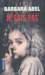 Barbara Abel: Barbara Abel: Je sais pas (ISBN: 9782266278331)