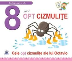 8 de la opt cizmulițe (ISBN: 9786066836395)