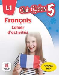 Francais. Lecția de franceză pentru clasa a V-a (ISBN: 9786063320514)