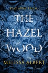 The Hazel Wood (ISBN: 9780141388663)