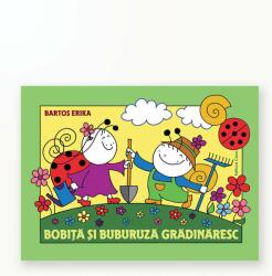Bobita si Buburuza gradinaresc (ISBN: 9786067870398)