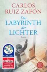 Das Labyrinth der Lichter - Carlos Ruiz Zafón, Peter Schwaar (ISBN: 9783596032518)