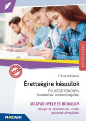 Érettségire készülök - Magyar nyelv és irodalom (ISBN: 9789636978105)