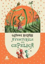 Aventurile lui Cepelică (ISBN: 9789735059095)