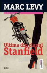 Ultima din clanul Stanfield (ISBN: 9786064003256)