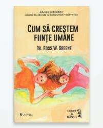 CUM SA CRESTEM FIINTE UMANE (ISBN: 9789733410072)