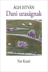 Dani uraságnak (ISBN: 9789633320792)