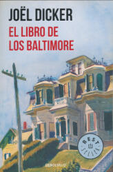 El libro de los Baltimore - JOEL DICKER (ISBN: 9788466343114)