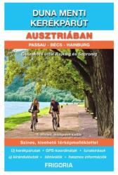 103 - Duna menti kerékpárút Ausztriában útikönyv (2018)