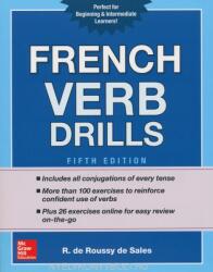 French Verb Drills, Fifth Edition - R. de Roussy de Sales (ISBN: 9781259863462)