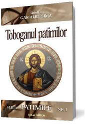 Toboganul Patimilor - Gamaliel Sima (ISBN: 9786068879062)