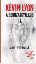 Sorozatgyilkos II (ISBN: 9786158025478)