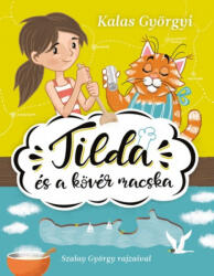 Tilda és a kövér macska (2018)
